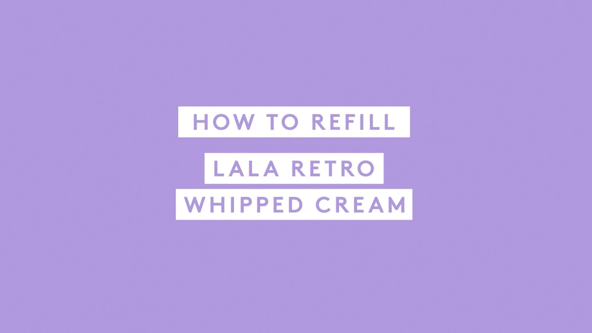  Video describing how to use Lala refill